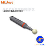 Mitutoyo มาสเตอร์บอล(Accessories Stylus) สำหรับเครื่องจักร CMM - Master ball