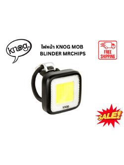 ไฟหน้า Knog Blinder MOB MR CHIPS