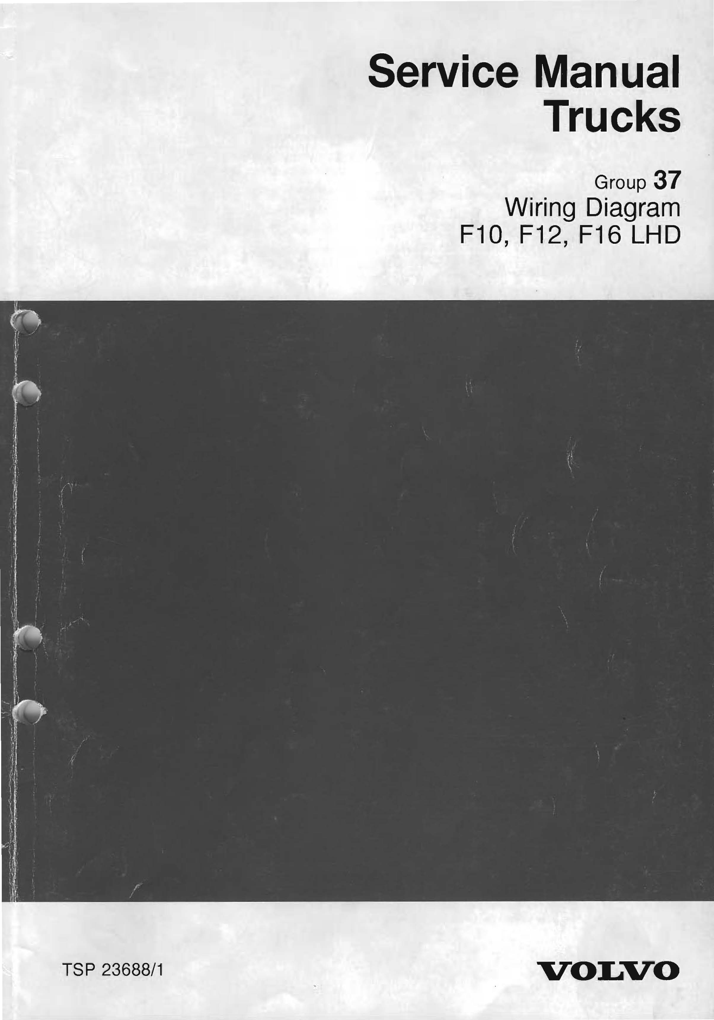 หนังสือ คู่มือซ่อม Trucks F10, F12, F16 LHD (ข้อมูลทั่วไป ค่าสเปคต่างๆ วงจรไฟฟ้า วงจรไฮดรอลิกส์)