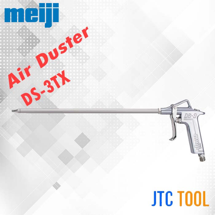 ปืนเป่าลม - Air Dusters DS-3TX Series [Brand: Meiji]