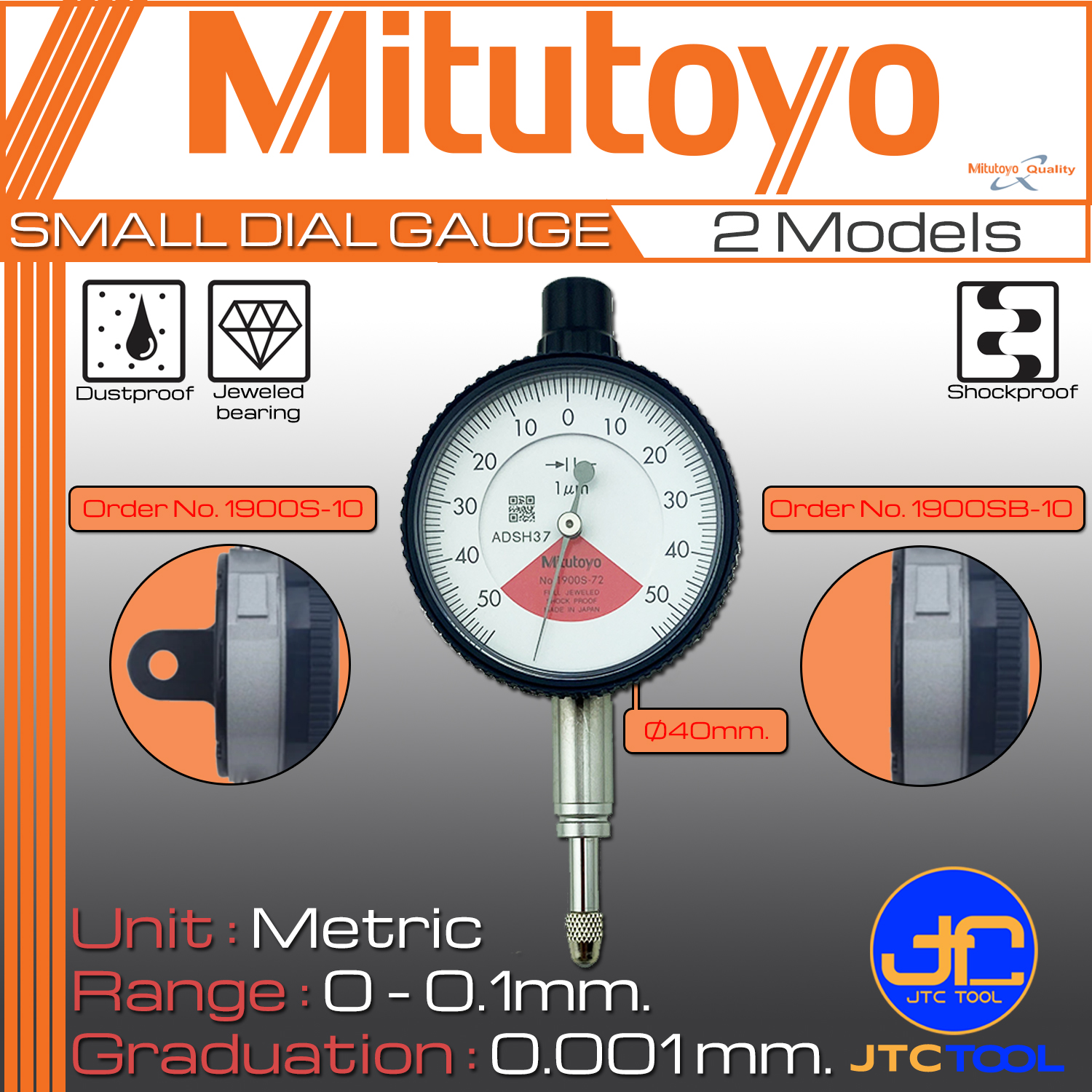 Mitutoyo ไดอัลเกจตัวเล็ก ขนาด 0-0.1มิล ความละเอียด 0.001มิล รุ่น 1900S-72 และ 1900SB-72 - Small Dial Indicators Range 0 - 0.1mm. Graduation 0.001mm. No. 1900S-72 and 1900SB-72