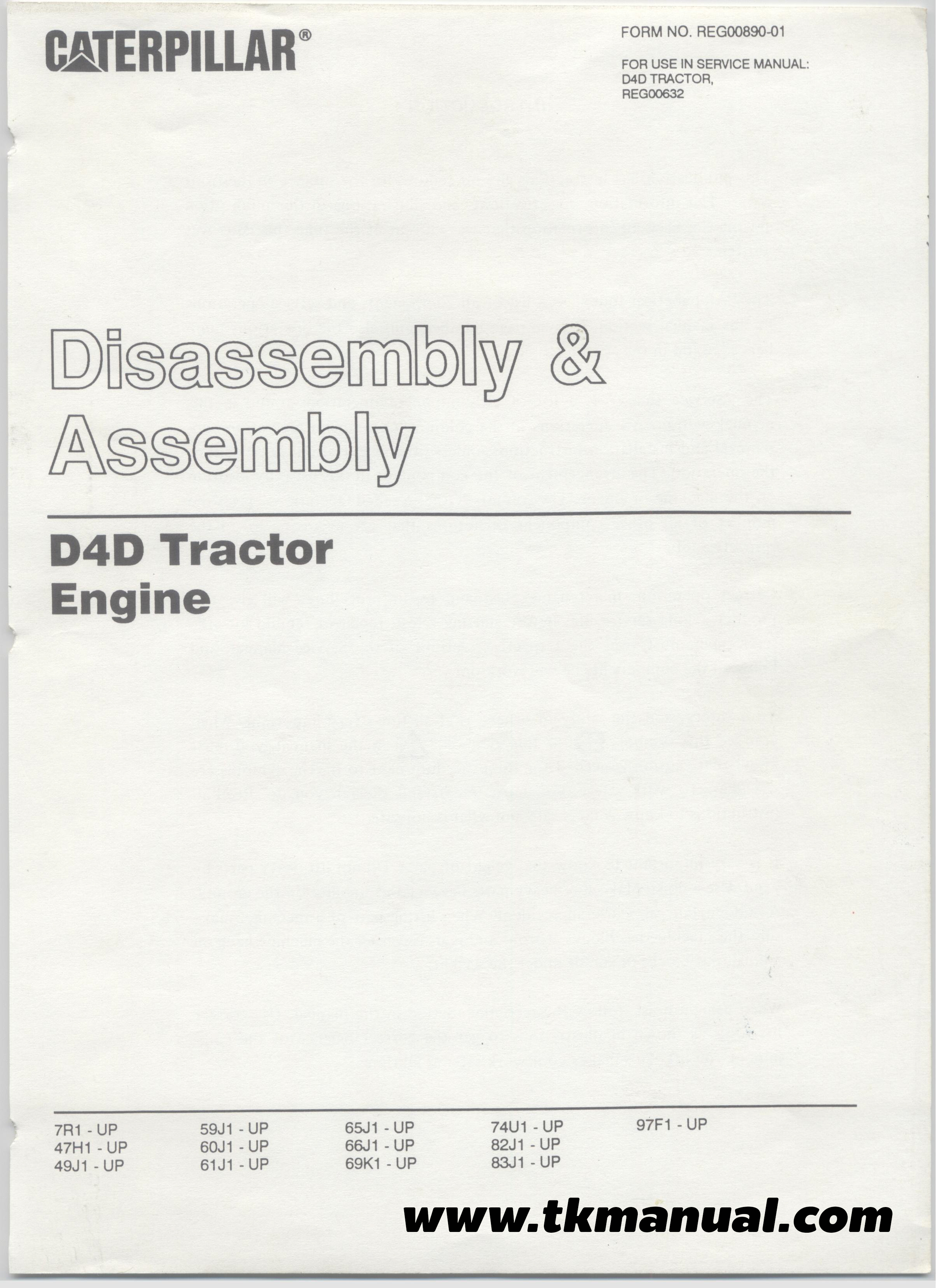 CD คู่มือซ่อม เครื่องยนต์ CATERPILLAR D4 D4D Tractor