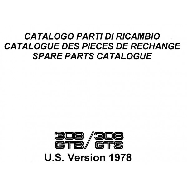 หนังสือ พาทแคตตาล็อก FERRARI 308 GT ปี 78