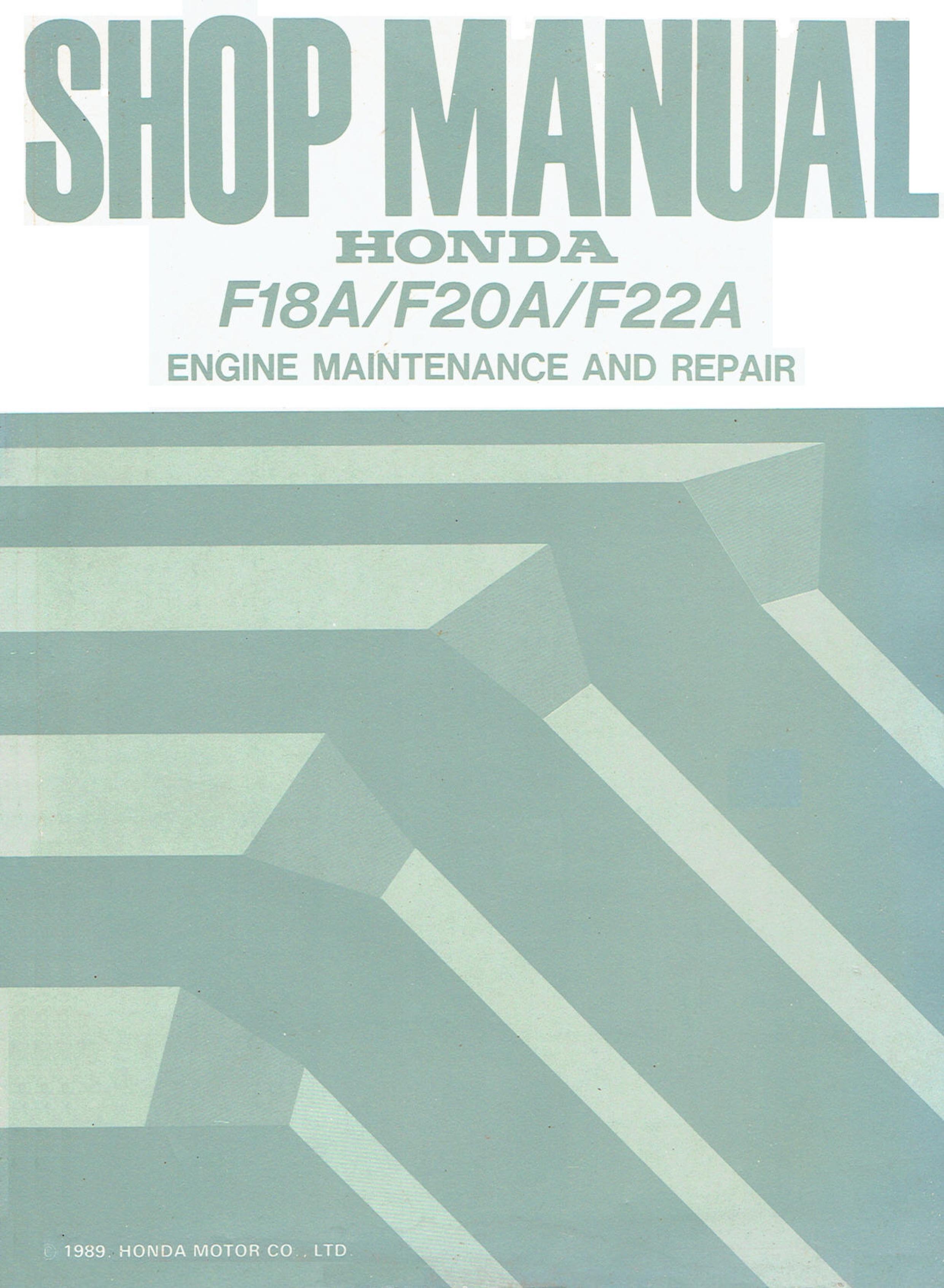 หนังสือ คู่มือการซ่อม ถอด-ประกอบ เครื่องยนต์ HONDA F18A, F20A, F22A ภาษาไทย
