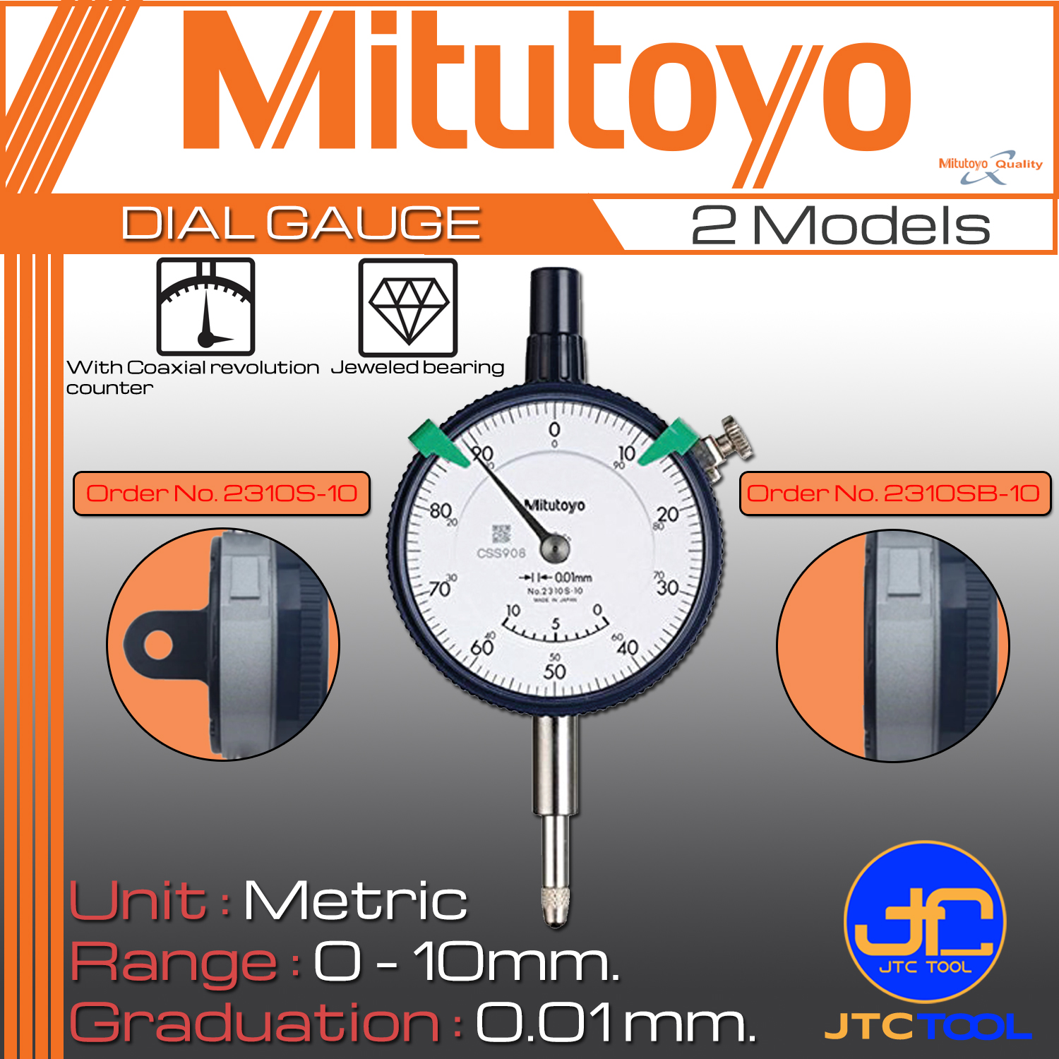 Mitutoyo ไดอัลเกจ ขนาด 0-10มิล ความละเอียด 0.01มิล รุ่น 2310S-10 และ 2310SB-10 - Dial gauge Range 0-10mm. Graduation 0.01mm. No. 2310S-10 and 2310SB-10