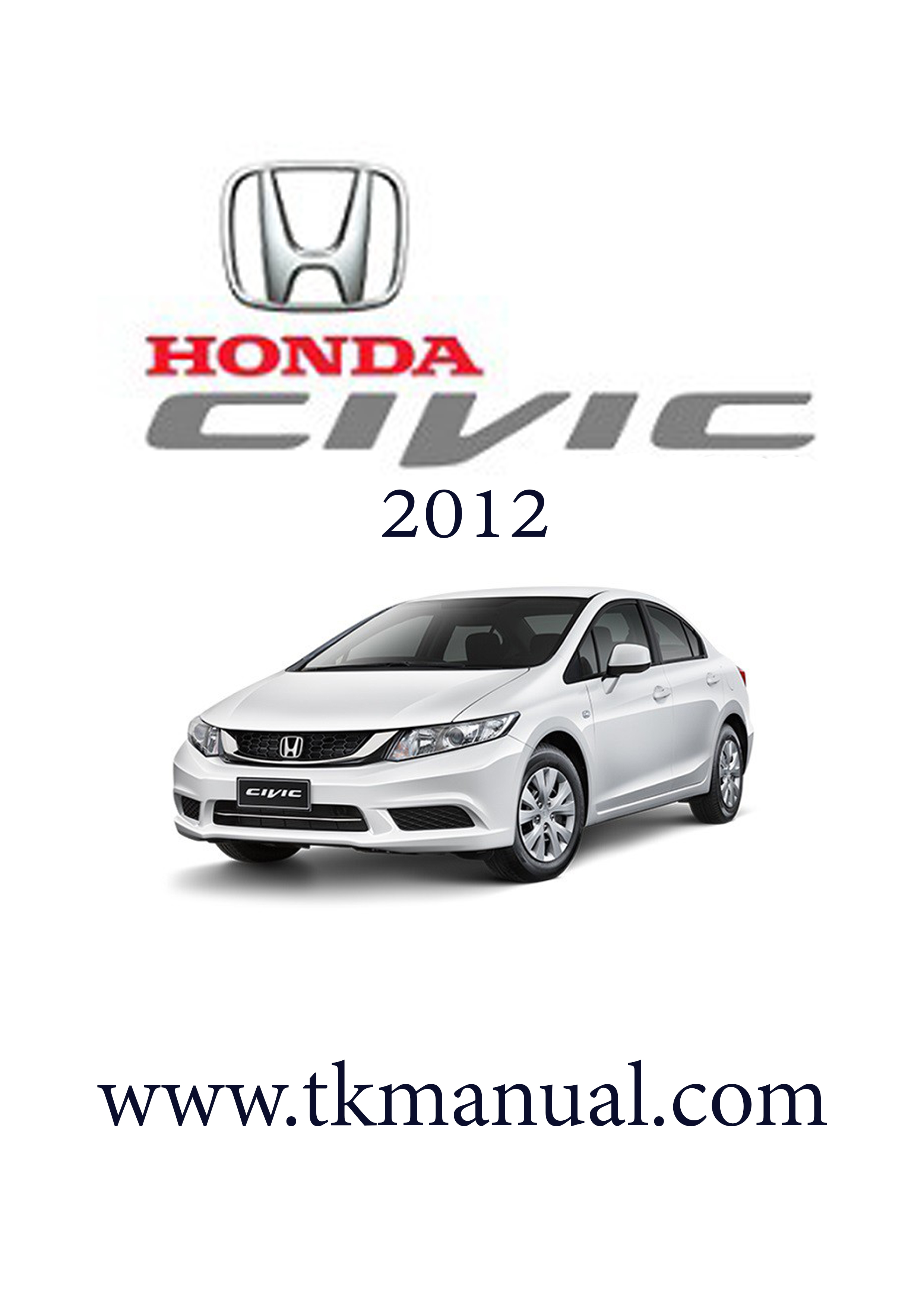 HONDA CIVIC FB 2012~ หนังสือ Wiring Diagram วงจรไฟฟ้า