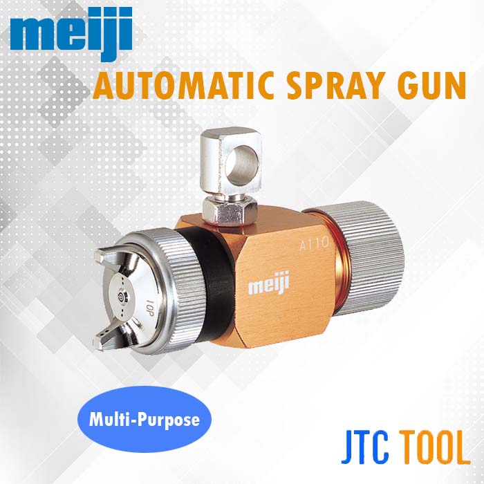 ปืนพ่นสีอัตโนมัติ - Automatic Spray Guns Multi Purpose Type Series A110-P [Brand: Meiji]
