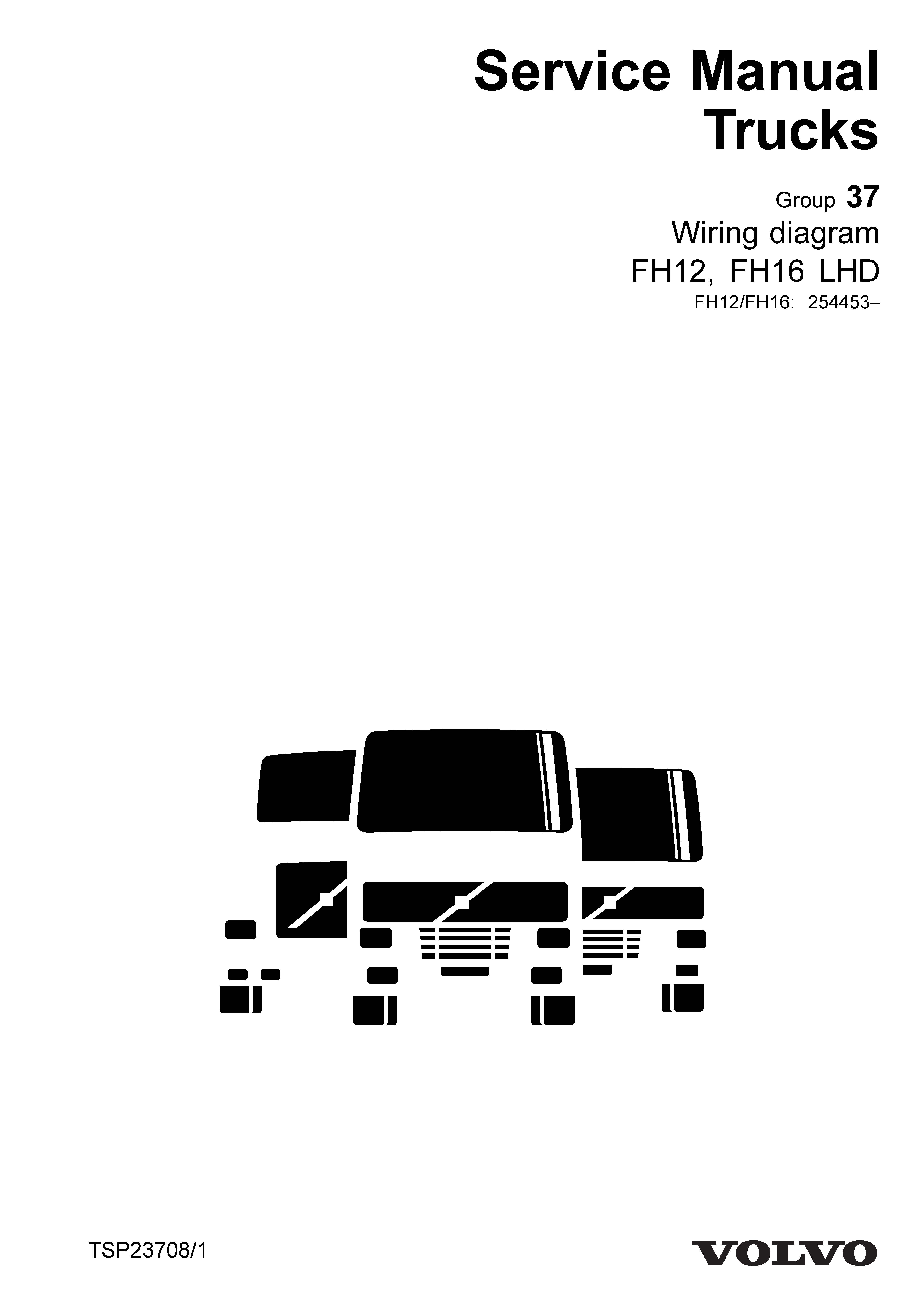 หนังสือ วงจรไฟฟ้า Wiring diagram Trucks Group 37 FH12, FH16 LHD (วงจรไฟฟ้า วงจรไฮดรอลิกส์)