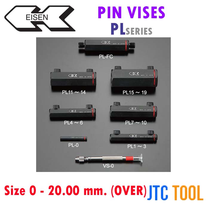ด้ามจับพินเกจ - Pin Vises PL Series [Brand: Eisen]