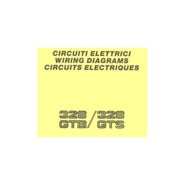 หนังสือ คู่มือซ่อมและ WIRING DIAGRAM FERRARI 328 GT ปี 89 เครื่องยนต์ F105C