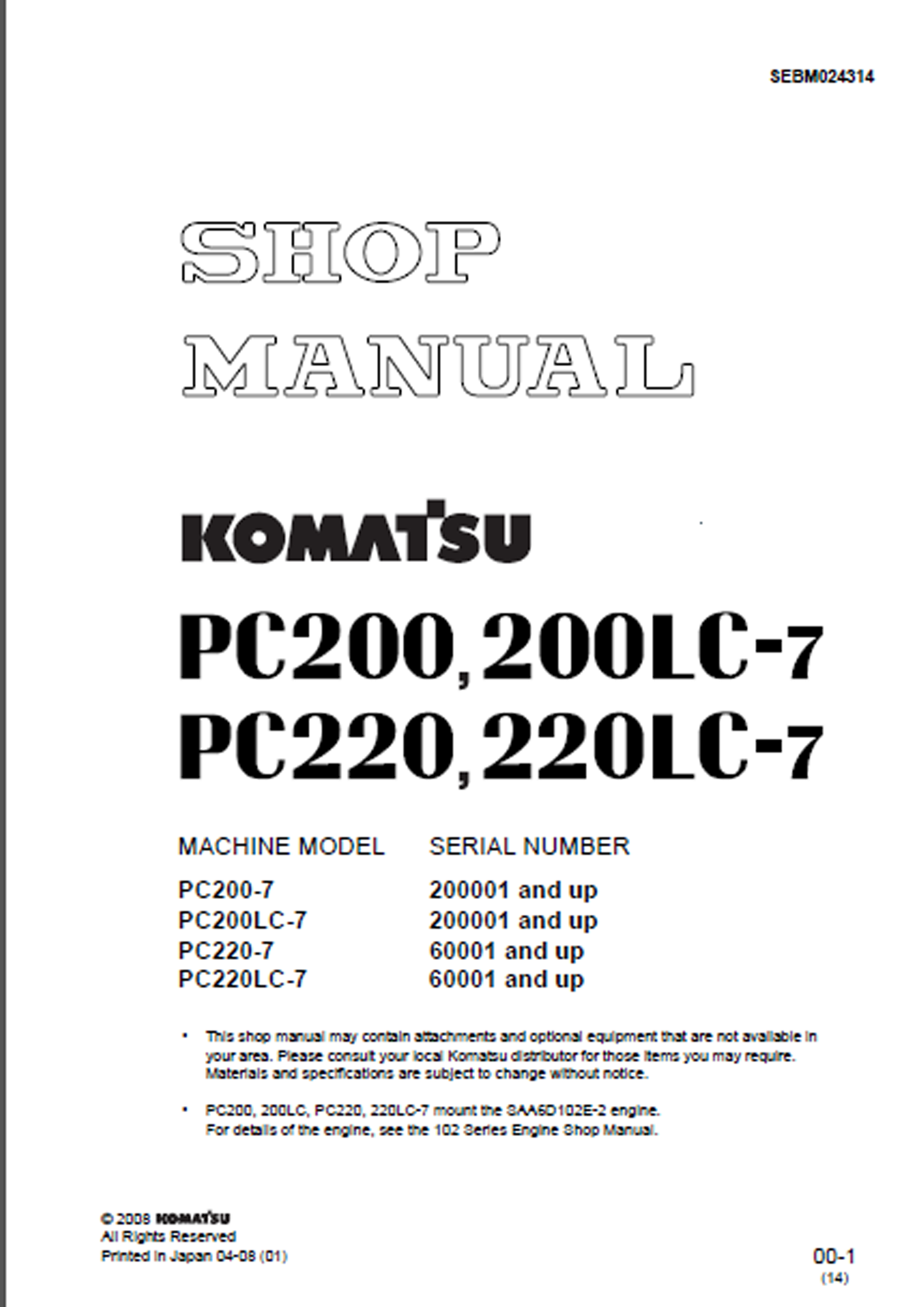 หนังสือ คู่มือซ่อม การถอดประกอบ จักรกลหนัก KOMATSU PC200-7, PC200LC-7, PC220-7, PC220LC-7 (ทั้งคัน) EN