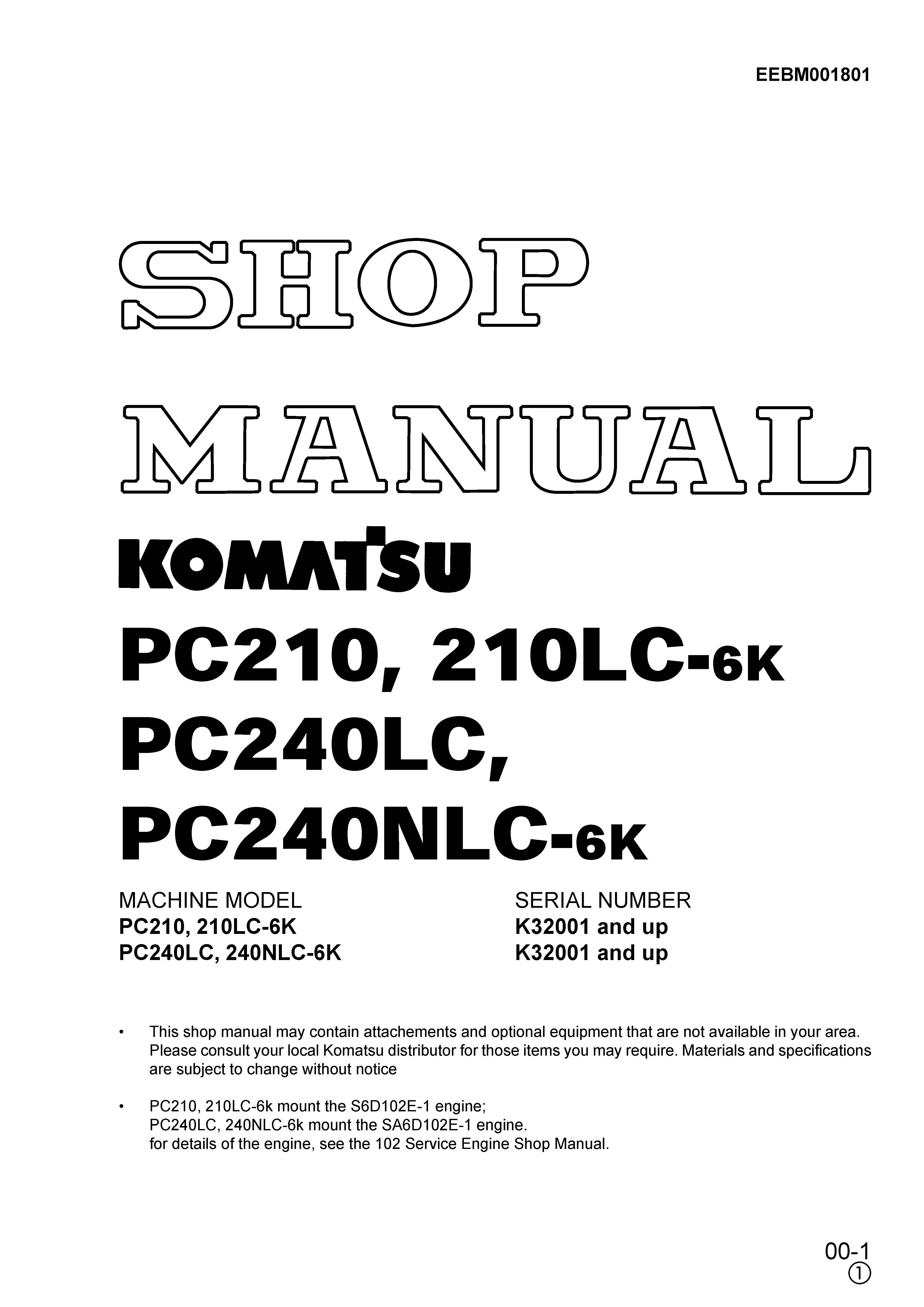 หนังสือ คู่มือซ่อม วงจรไฟฟ้า วงจรไฮดรอลิก จักรกลหนัก PC210-6K,PC210LC-6K K32001 , PC240LC-6K,PC240NLC-6K K32001 (ทั้งคัน) EN