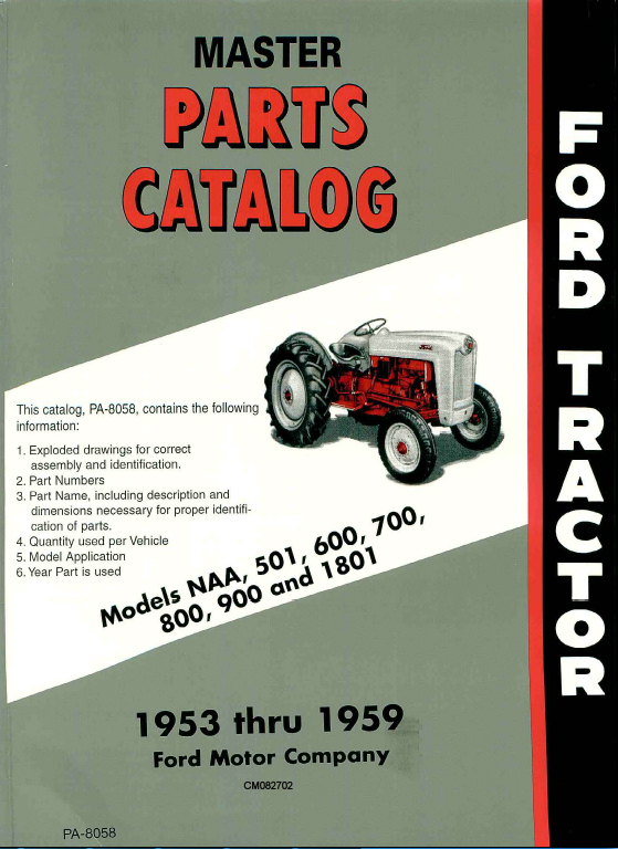 CD คู่มือพาสนัมเบอร์ อะไหล่ (MASTER PARTS CATALOG) Ford Tracter MODELS NNA, 501, 600, 700, 800, 900, 1801 ปี 1953 - 1959 ภาษา อังกฤษ (EN)