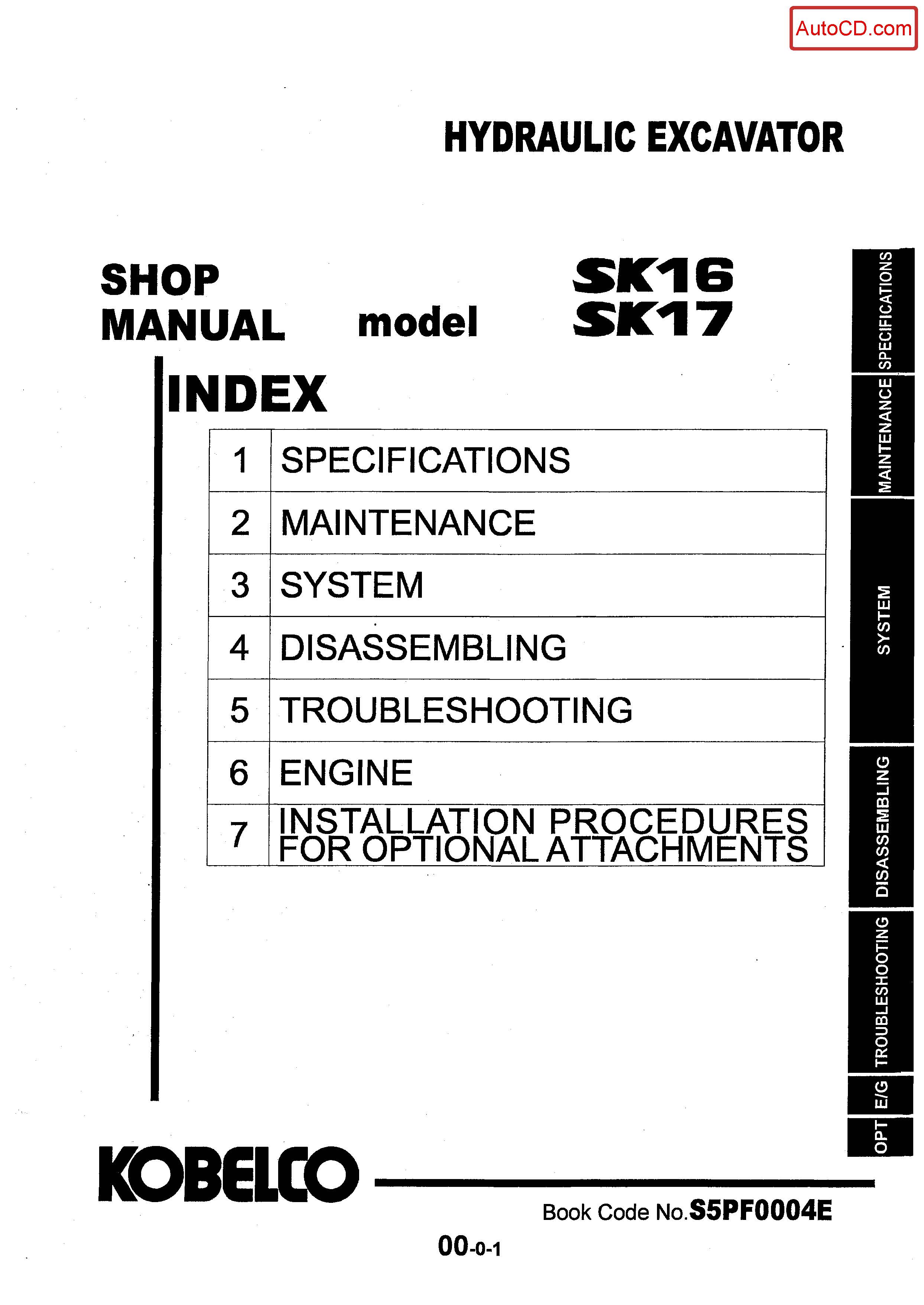 หนังสือ คู่มือซ่อม Kobelco Hydraulic Excavator SK16 , SK17