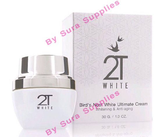 2T White - Bird's Nest White Ultimate Cream - ครีมรังนก ขนาด 30 กรัม