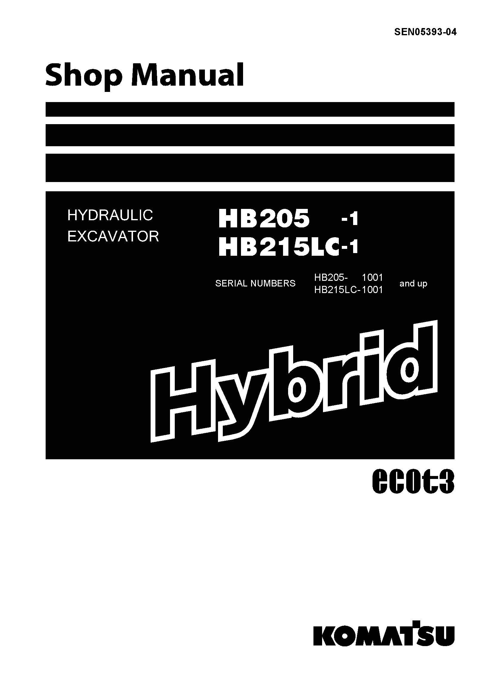 หนังสือ คู่มือซ่อม วงจรไฟฟ้า วงจรไฮดรอลิก จักรกลหนัก HYDRAULIC EXCAVATOR Hybrid HB205-1 1001 , HB215LC-1 1001