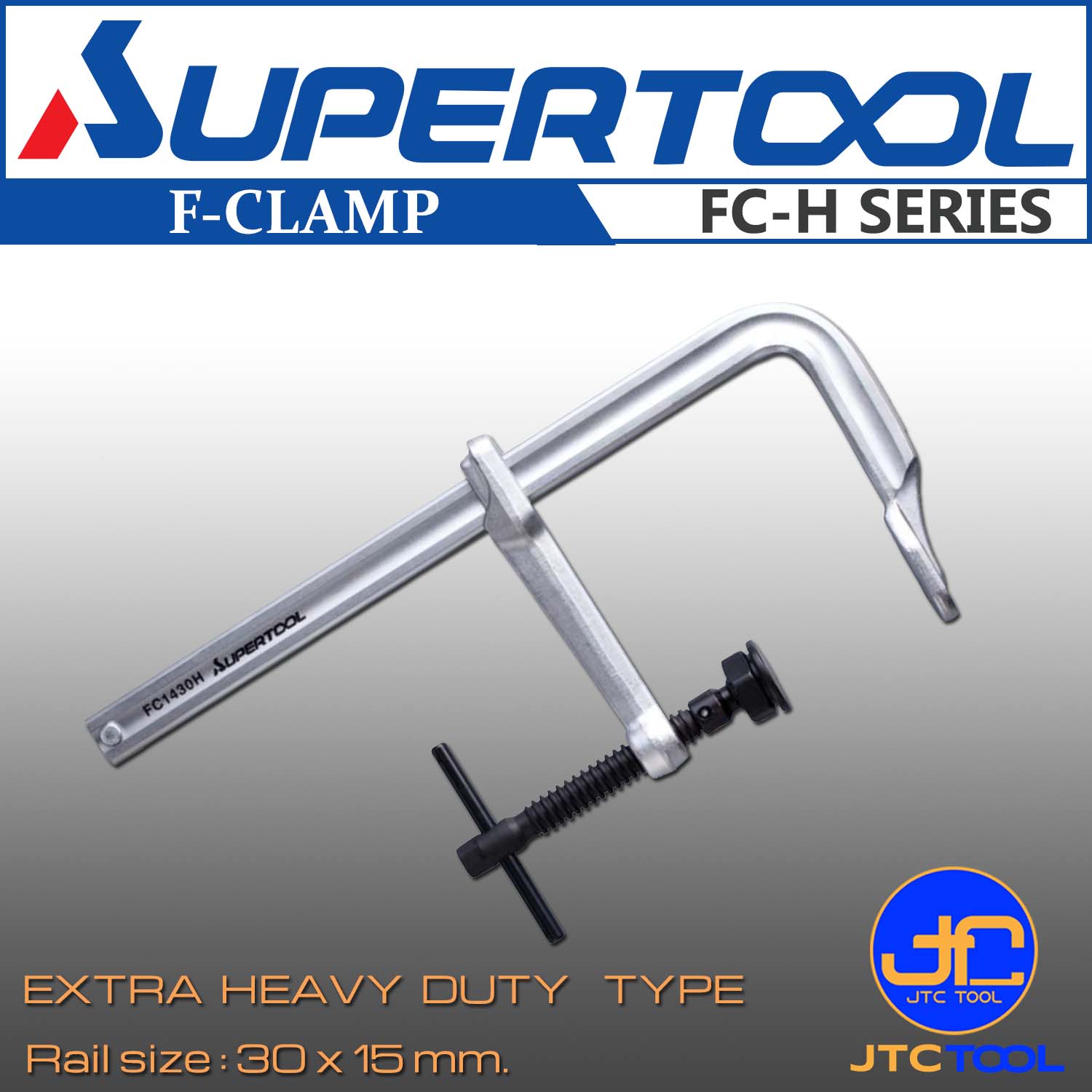 เอฟแคล้ม - F-Clamp Extra Heavy Duty Type FC-H Series [Brand: Supertool]