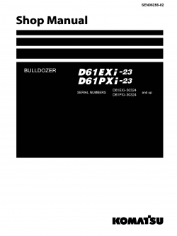 หนังสือ คู่มือซ่อม วงจรไฟฟ้า จักรกลหนัก BULLDOZER D61EXi-23 30324, D61PXi-23 30324 (ทั้งคัน) EN