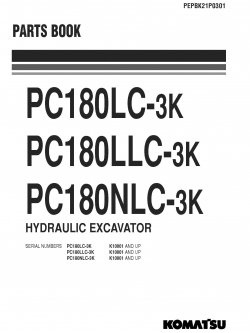 หนังสือ พาสนัมเบอร์อะไหล่ ( Parts Book ) จักรกลหนัก Komatsu PC180LC-3K K10001 , PC180LLC-3K K10001 , PC180NLC-3K K10001 (ทั้งคัน) EN