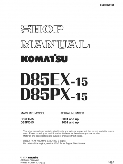 หนังสือ คู่มือซ่อม โอเวอร์ฮอล วงจรไฟฟ้า วงจรไฮดรอลิก จักรกลหนัก D85EX-15 10001 , D85PX-15 1001 (ทั้งคัน) EN
