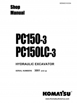 หนังสือ คู่มือซ่อม วงจรไฟฟ้า วงจรไฮดรอลิก จักรกลหนัก HYDRAULIC EXCAVATOR PC150-3, PC150LC-3 3001