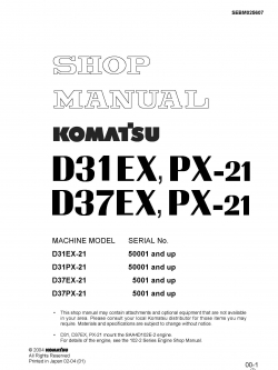 หนังสือ คู่มือซ่อม วงจรไฟฟ้า วงจรไฮดรอลิก จักรกลหนัก D31EX-21 50001 , D31PX-21 50001 , D37EX-21 5001 , D37PX-21 5001 (ทั้งคัน) EN