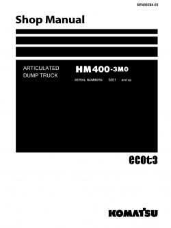 หนังสือ คู่มือซ่อม วงจรไฟฟ้า วงจรไฮดรอลิก จักรกลหนัก ARTICULATED DUMP TRUCK HM400-3M0 5001 (ทั้งคัน) EN