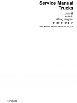 หนังสือ คู่มือซ่อม วงจรไฟฟ้า Wiring diagram Trucks F12, F16 LHD (ข้อมูลทั่วไป ค่าสเปคต่างๆ วงจรไฟฟ้า วงจรไฮดรอลิกส์)