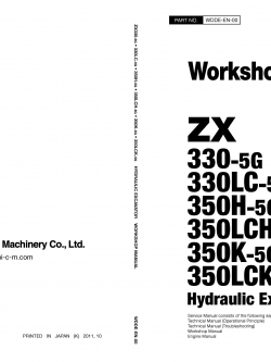 หนังสือ คู่มือซ่อม วงจรไฟฟ้า วงจรไฮดรอลิก จักรกลหนัก Hydraulic Excavator ZX 330,330LC-5G , 350H,350LCH-5G , 350K,350LCK-5G (ทั้งคัน) EN