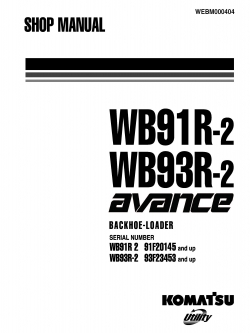 หนังสือ คู่มือซ่อม วงจรไฟฟ้า วงจรไฮดรอลิก จักรกลหนัก Avanec Backhoe-Loader WB91R-2 91F20145 , WB93R-2 93F23453