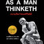 ความคิดกำหนเชีวิตได้ : AS A MAN THINKETH